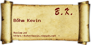 Bőhm Kevin névjegykártya