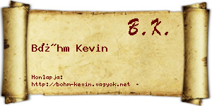 Bőhm Kevin névjegykártya